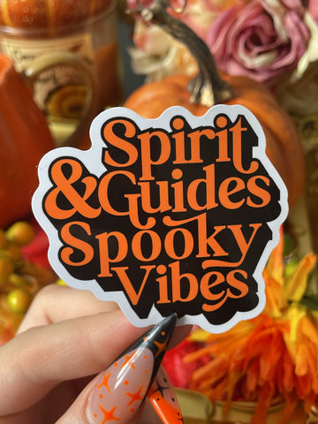 Spirit Guides & Spooky Vibes Sticker