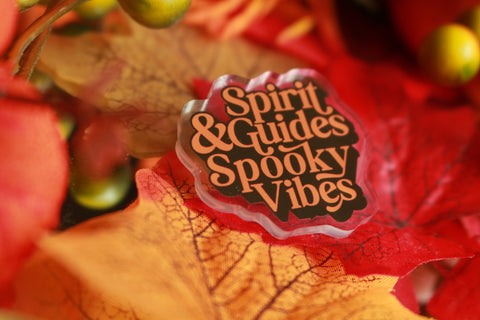 Spirit Guides & Spooky Vibes Pin